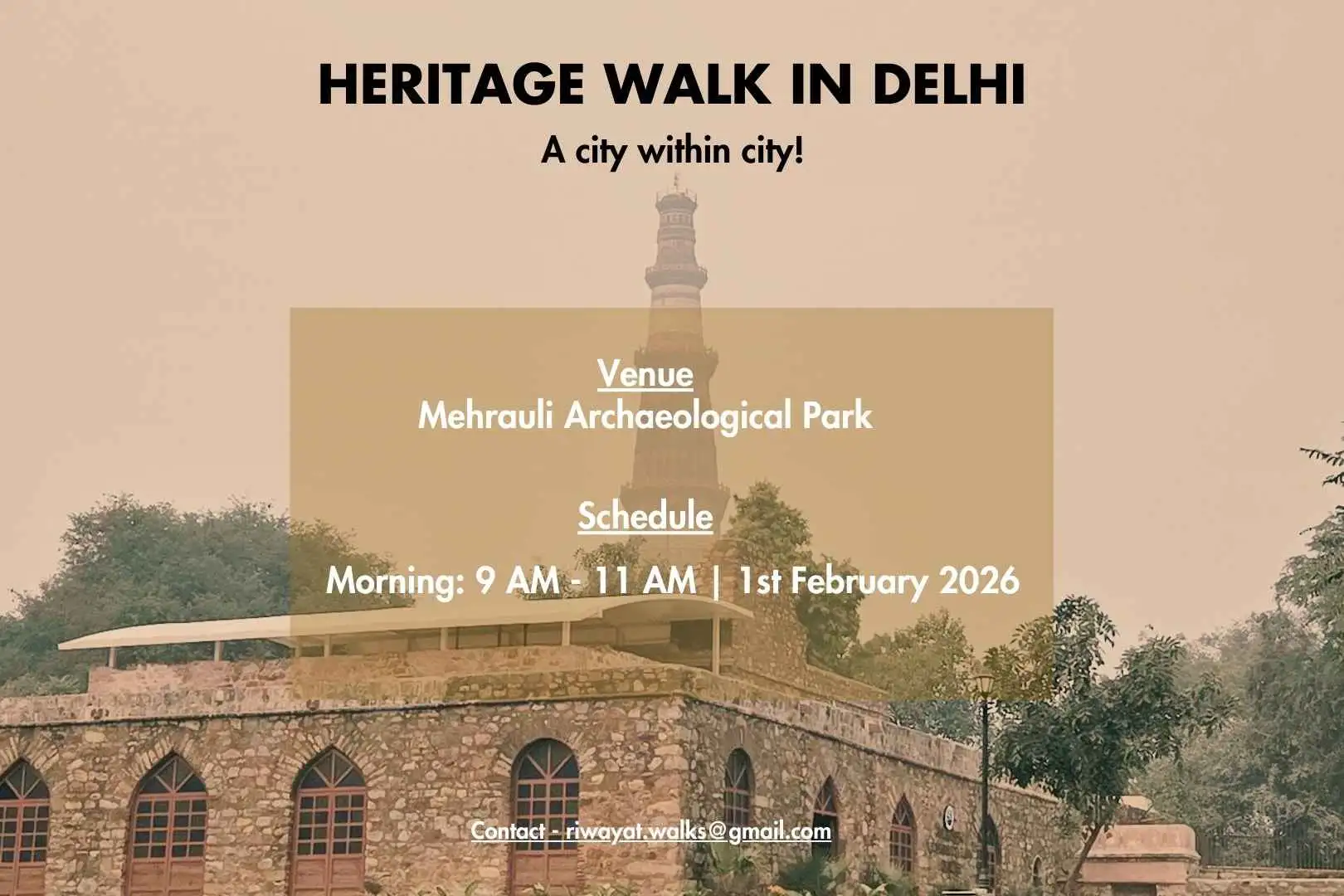 Mehrauli Heritage Walk- A city within city!