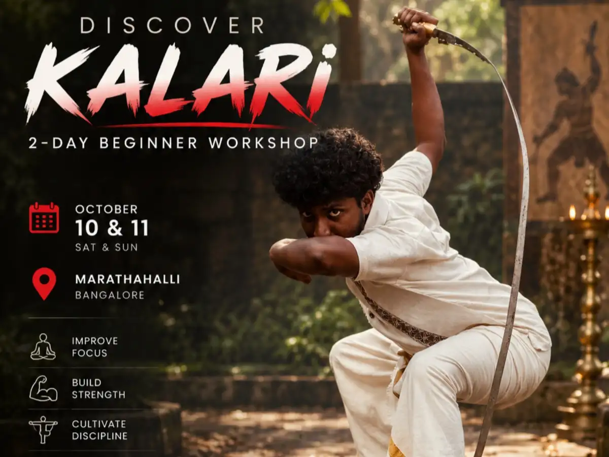 Discover Kalari : A 2-Day Beginner Workshop