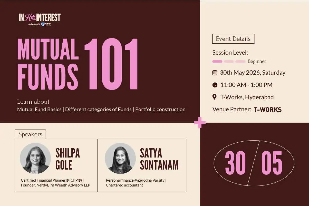 Mutual Funds - In Her Interest by Zerodha, Hyd