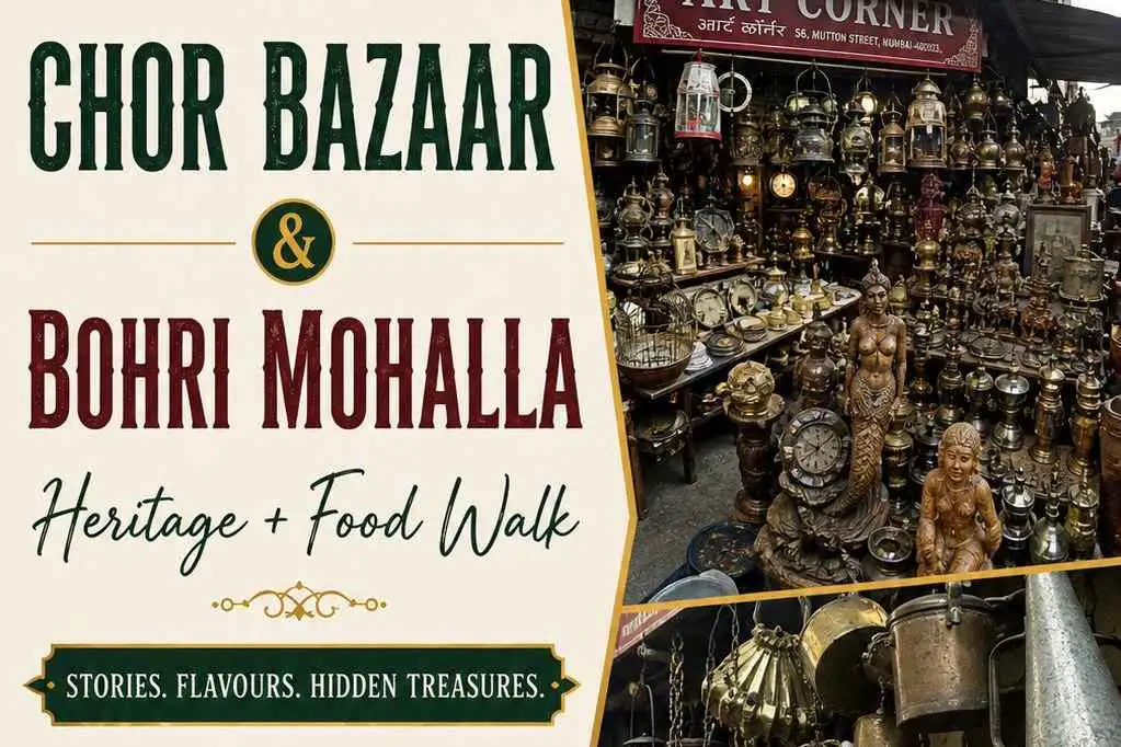 Chor Bazaar & Bohri Mohalla Heritage + Food Walk