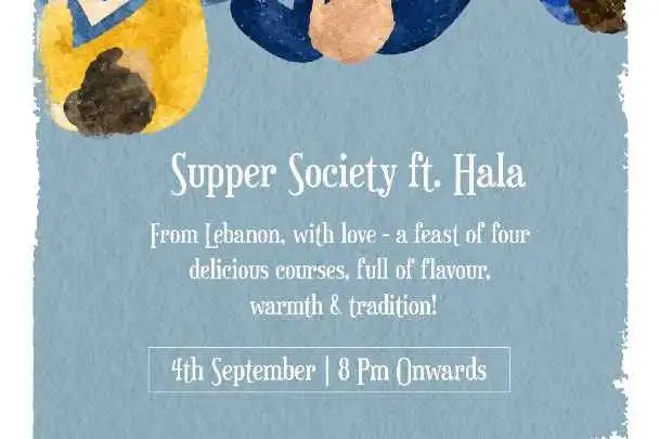 The Supper Society Ft Hala Husseini