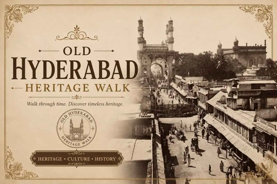 Old Hyderabad Heritage Walk