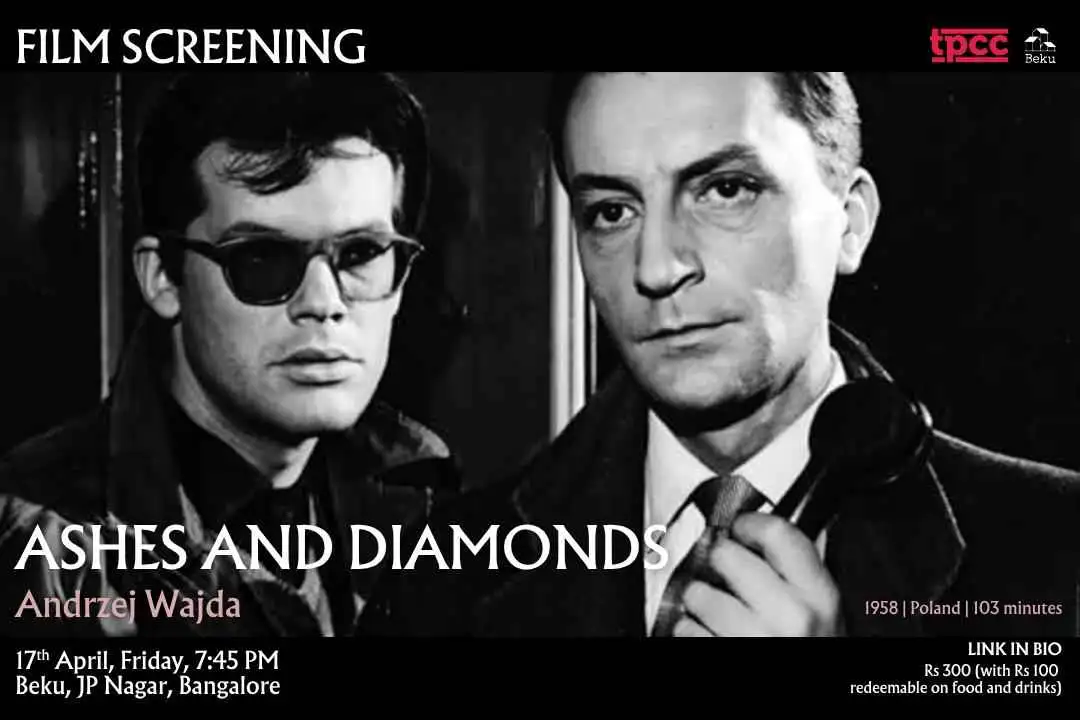 Ashes and Diamonds Film Screening