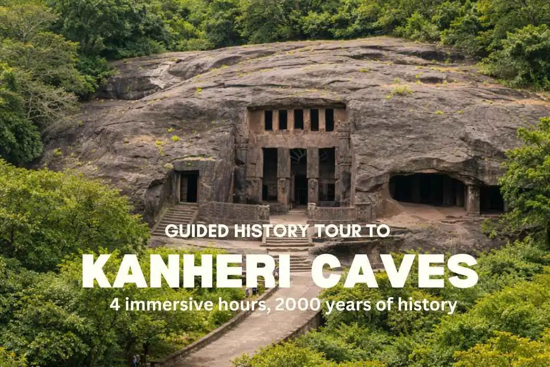KANHERI CAVES GUIDED TOUR