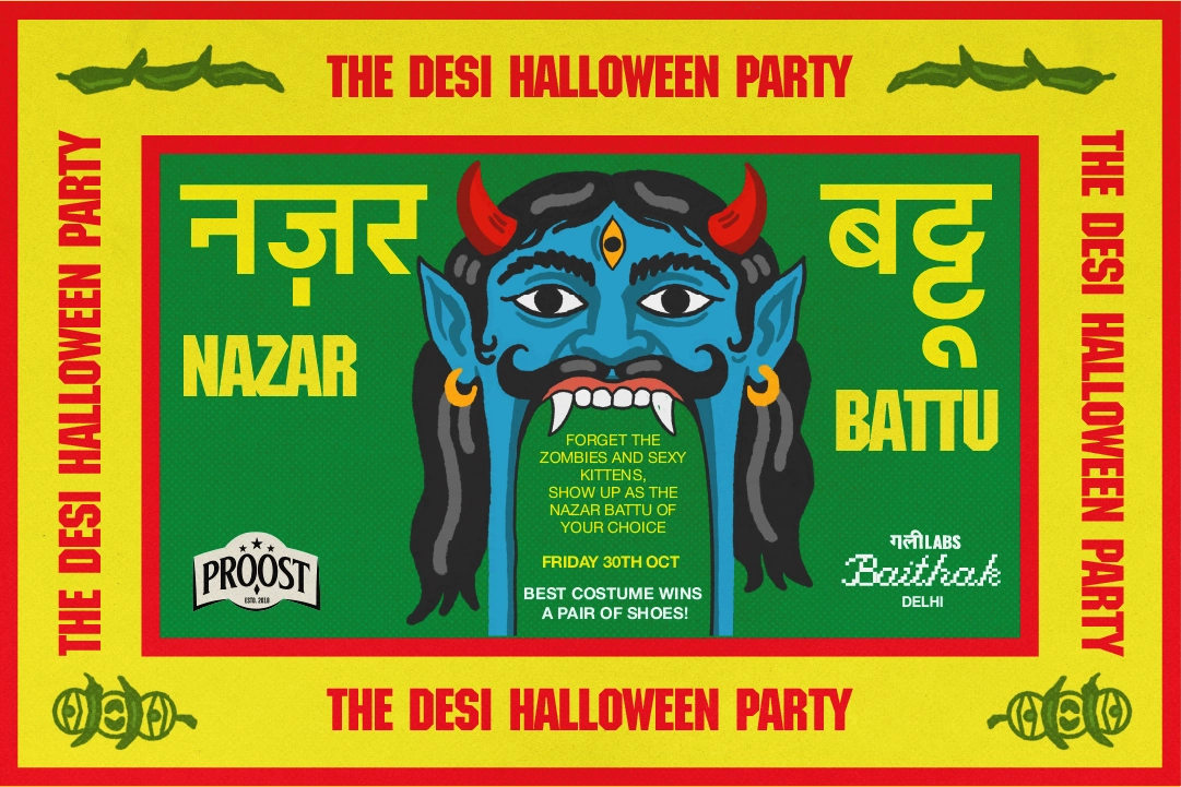NAZAR BATTU: The Desi Halloween Party