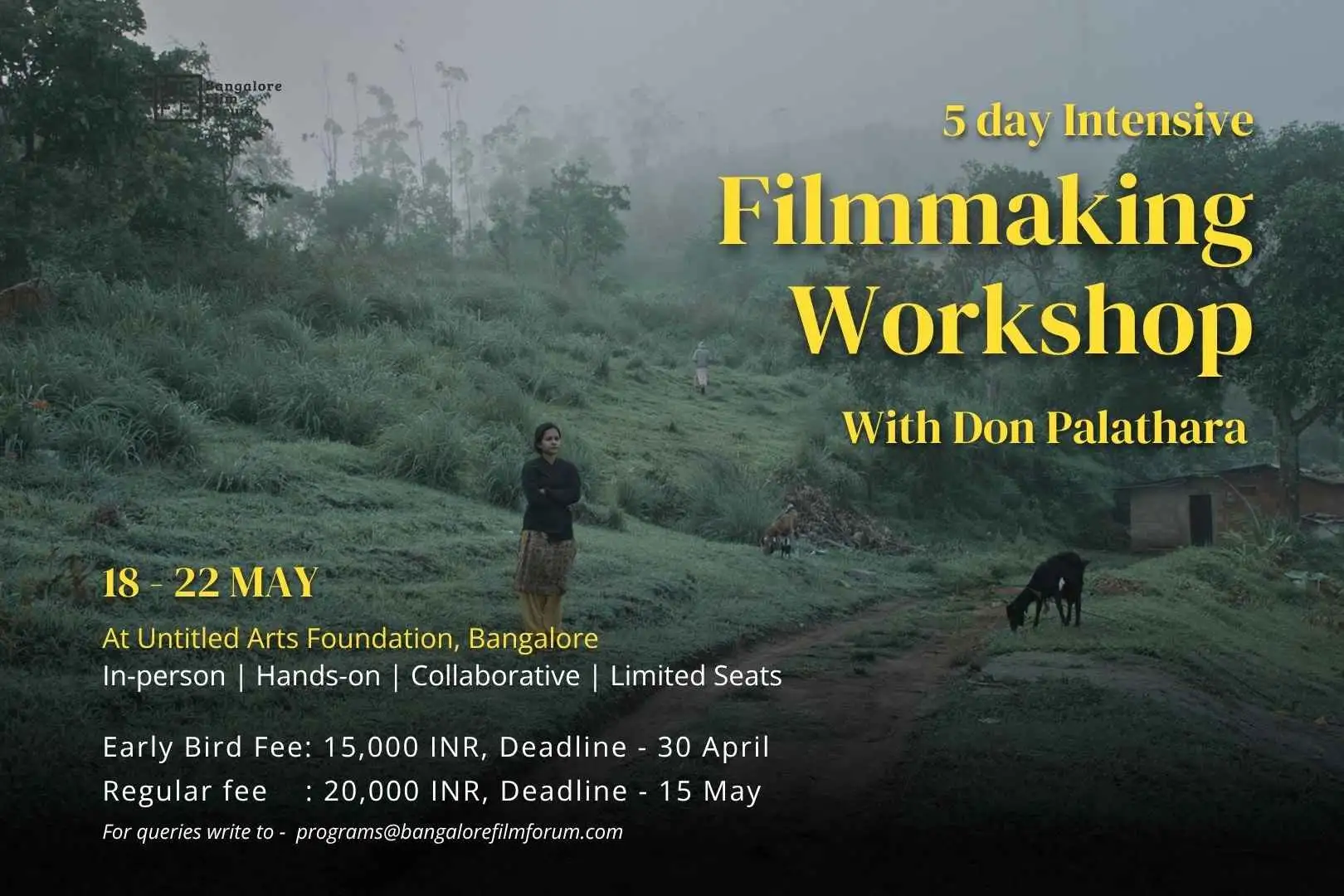 5 Day Filmmaking Workshop - With Don Palathara
