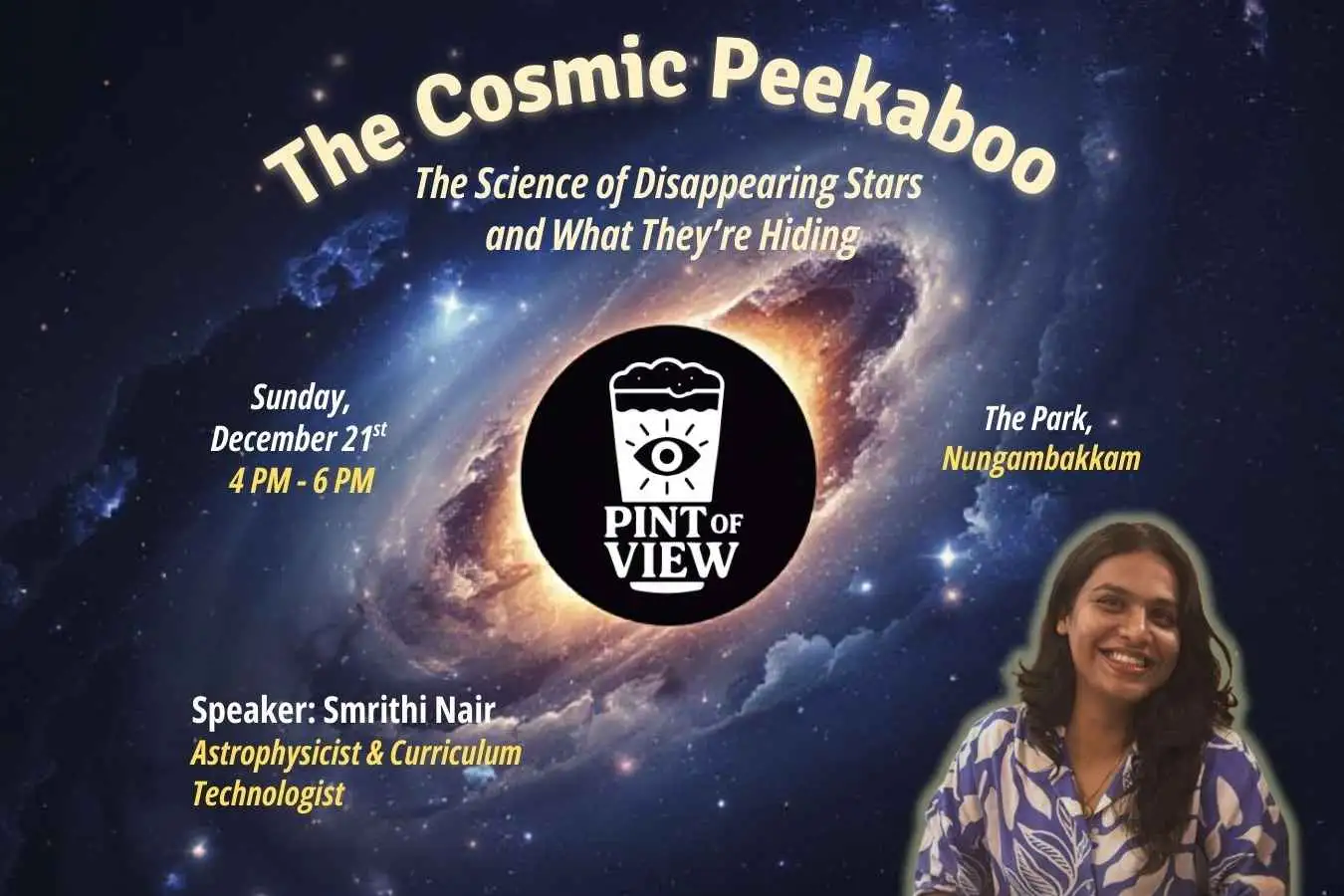 POV Chennai (Lecture 3): The Cosmic Peekaboo