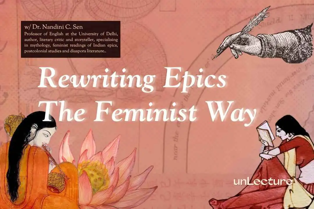 Rewriting Epics The Feminist Way