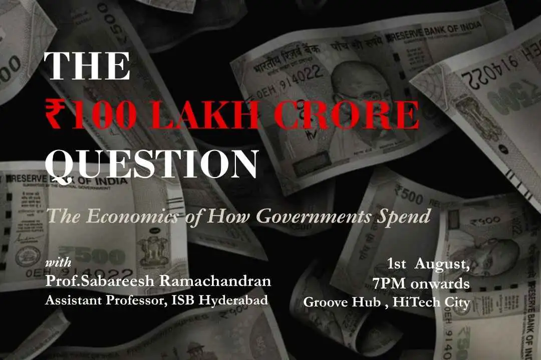 The ₹100 Lakh Crore Question: The Economics of How Govts Spend