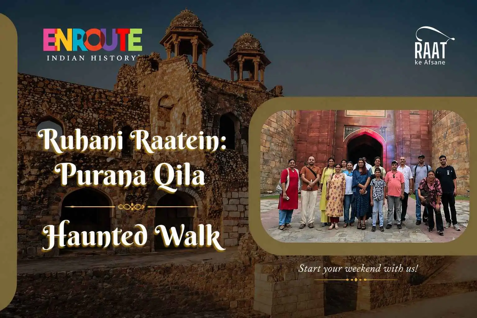 Haunted Walk: Purana Quila