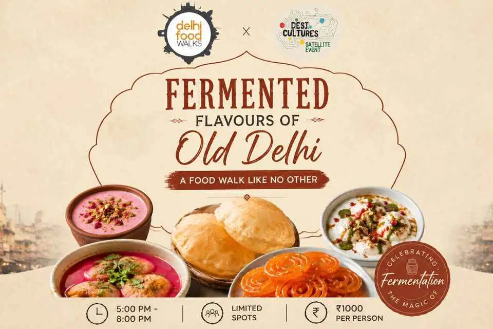 Fermented Flavours of Old Delhi