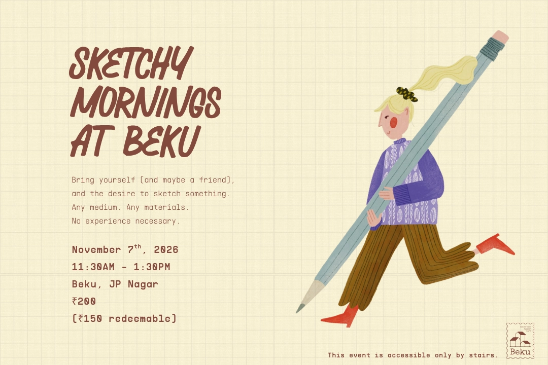 Sketchy Mornings at Beku!