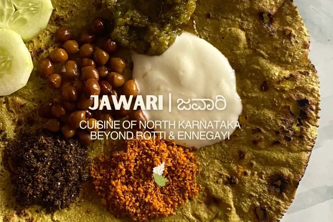 Jawari - Cuisine of North Karnataka beyond Rotti