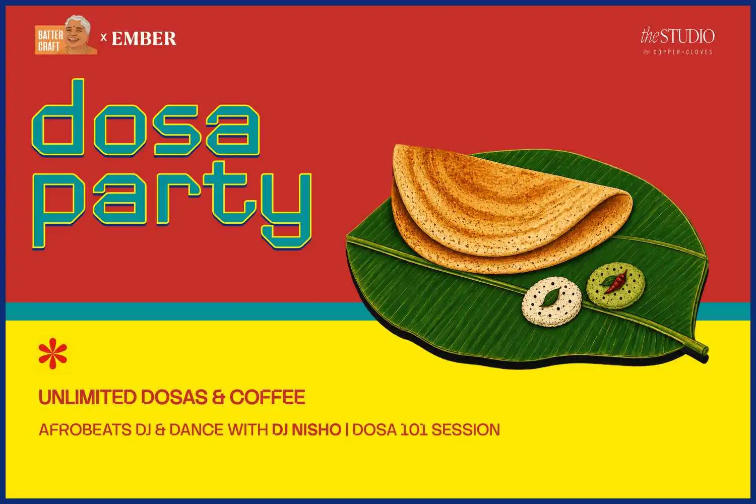 Dosa Party 3.0