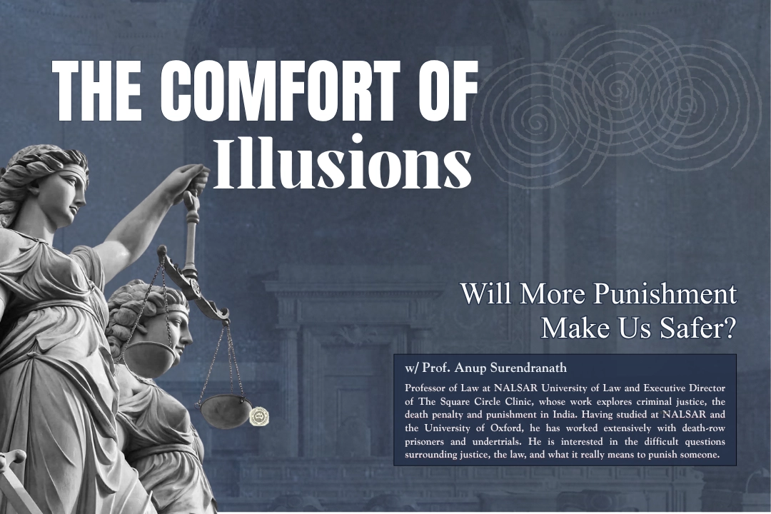 The Comfort of Illusions