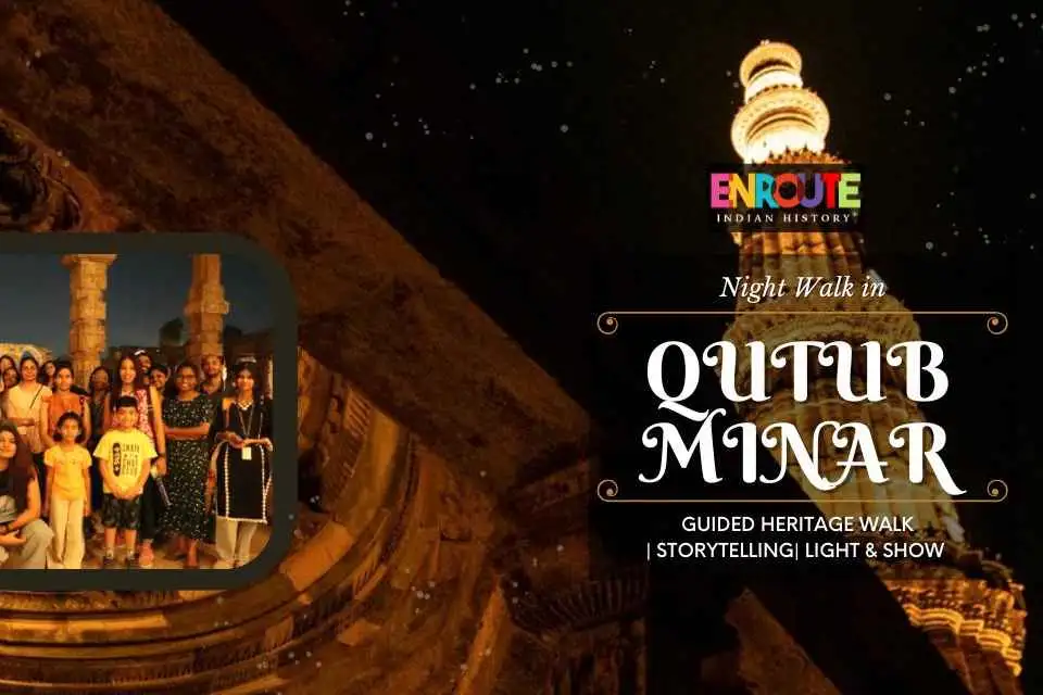 Raat Ke Afsane : Qutub Minar