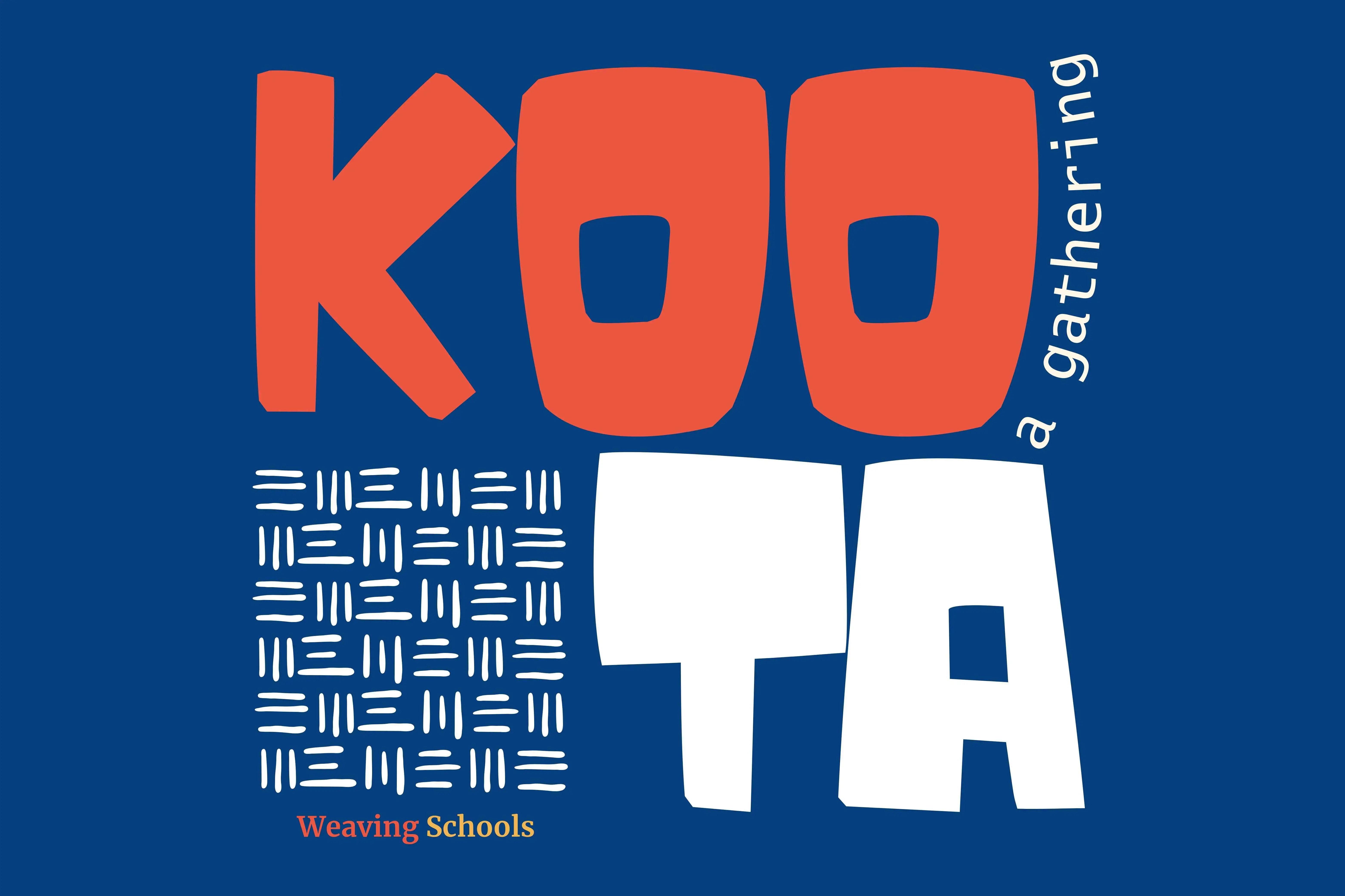 KOOTA -  A Gathering for Possibilities