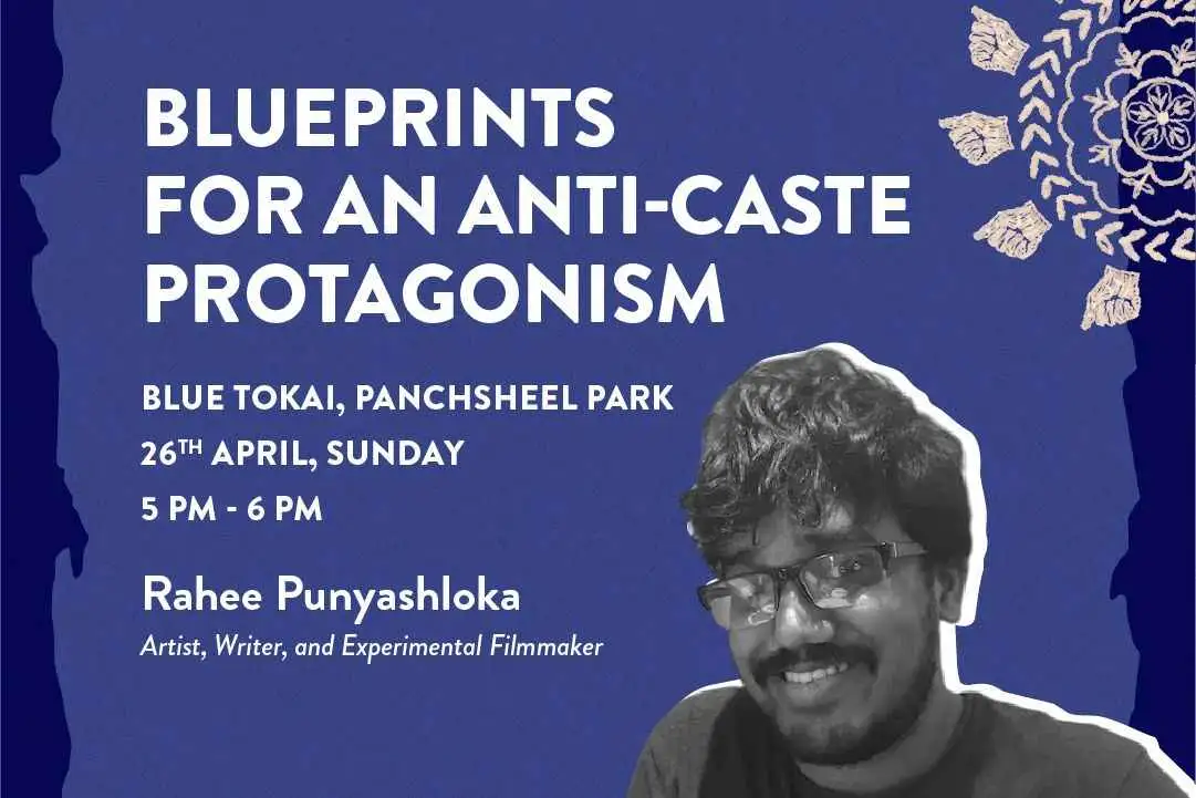26th April: Blueprints for Anti-Caste Protagonism