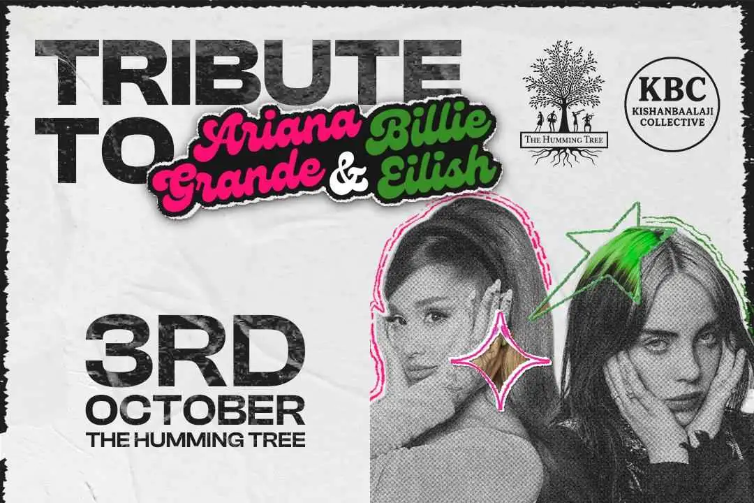 Ariana Grande & Billie Eilish Tribute By KBC