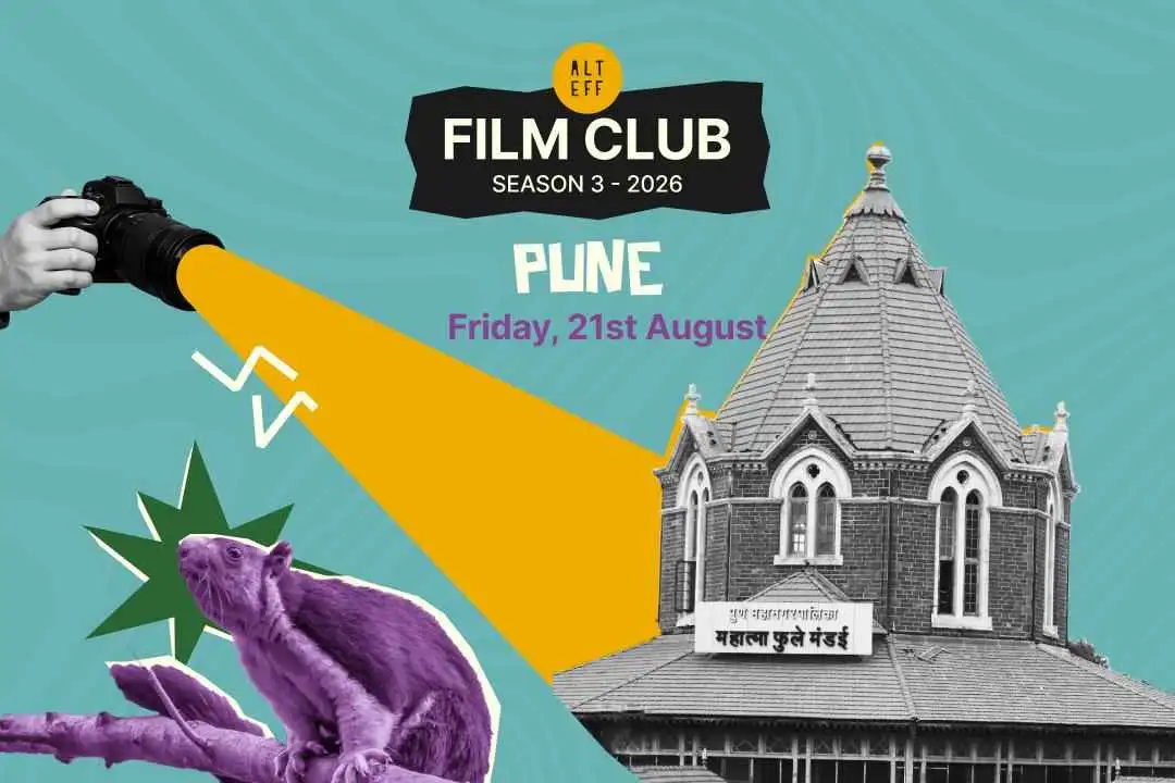 ALT EFF Film Club x The Farm Pune | 21st August