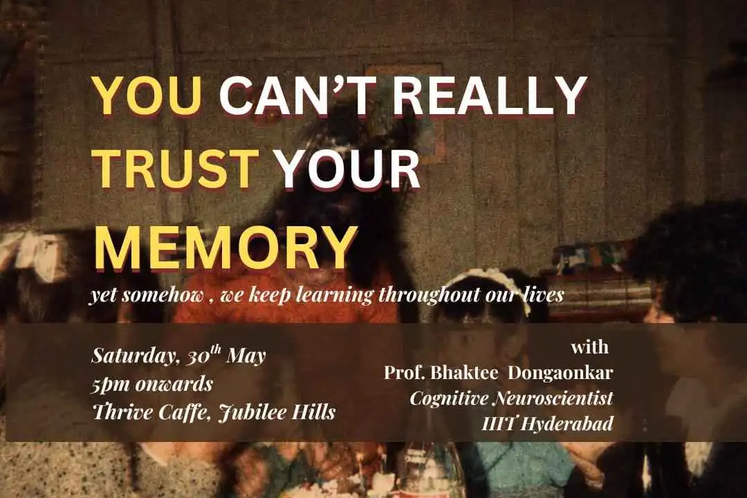 You Can't Really Trust Your Memory