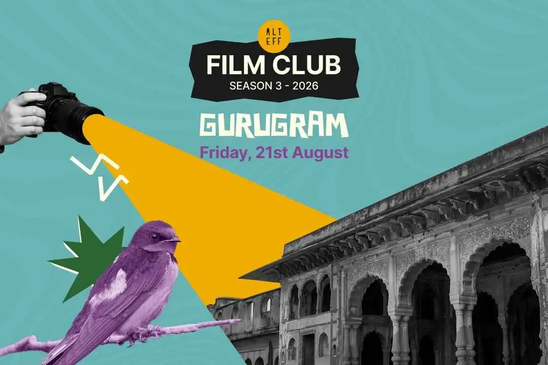 ALT EFF Film Club x GuruJal Gurugram | 21st August
