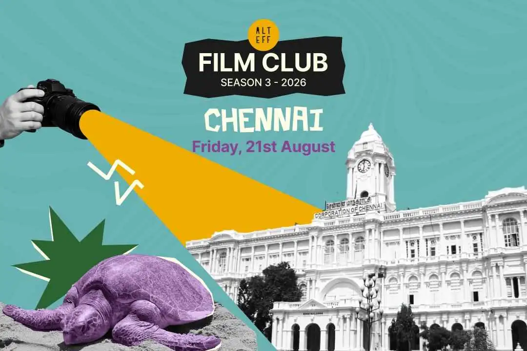ALT EFF Film Club x TLCA Quest Chennai | 21st Aug